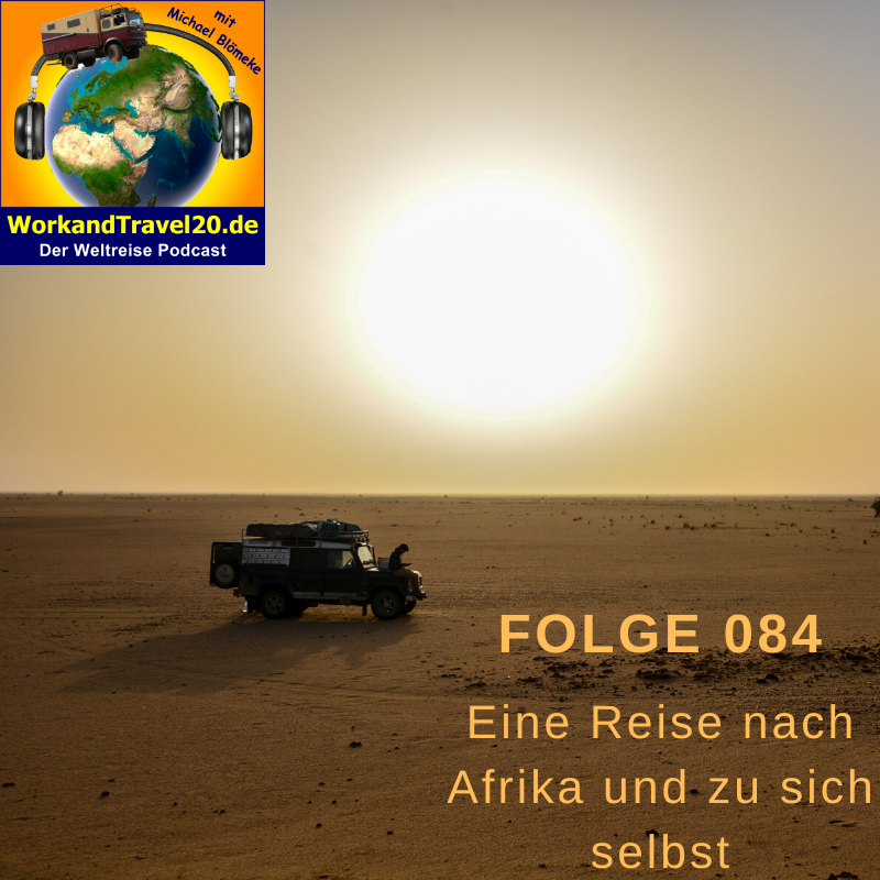WorkandTravel20.de der Weltreise Podcast