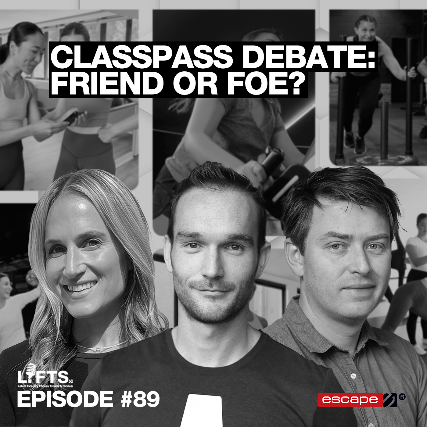 LIFTS Episode 89 - ClassPass Debate: Does It Help or Hurt Studio Owners? Jeff Bladt vs. Rachel Hirsch