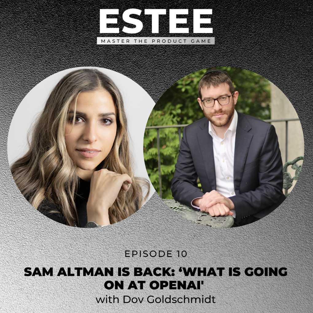 The Estee Show - Product Management & Business Insights