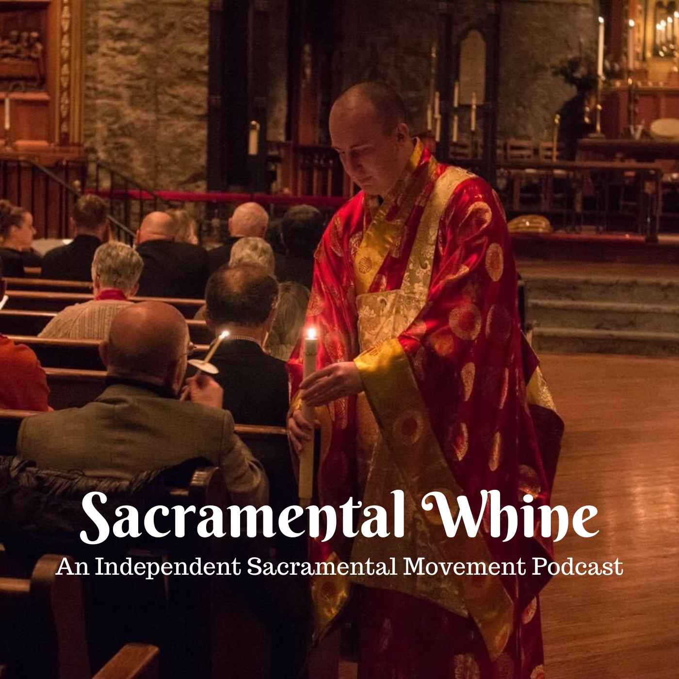 Sacramental Whine