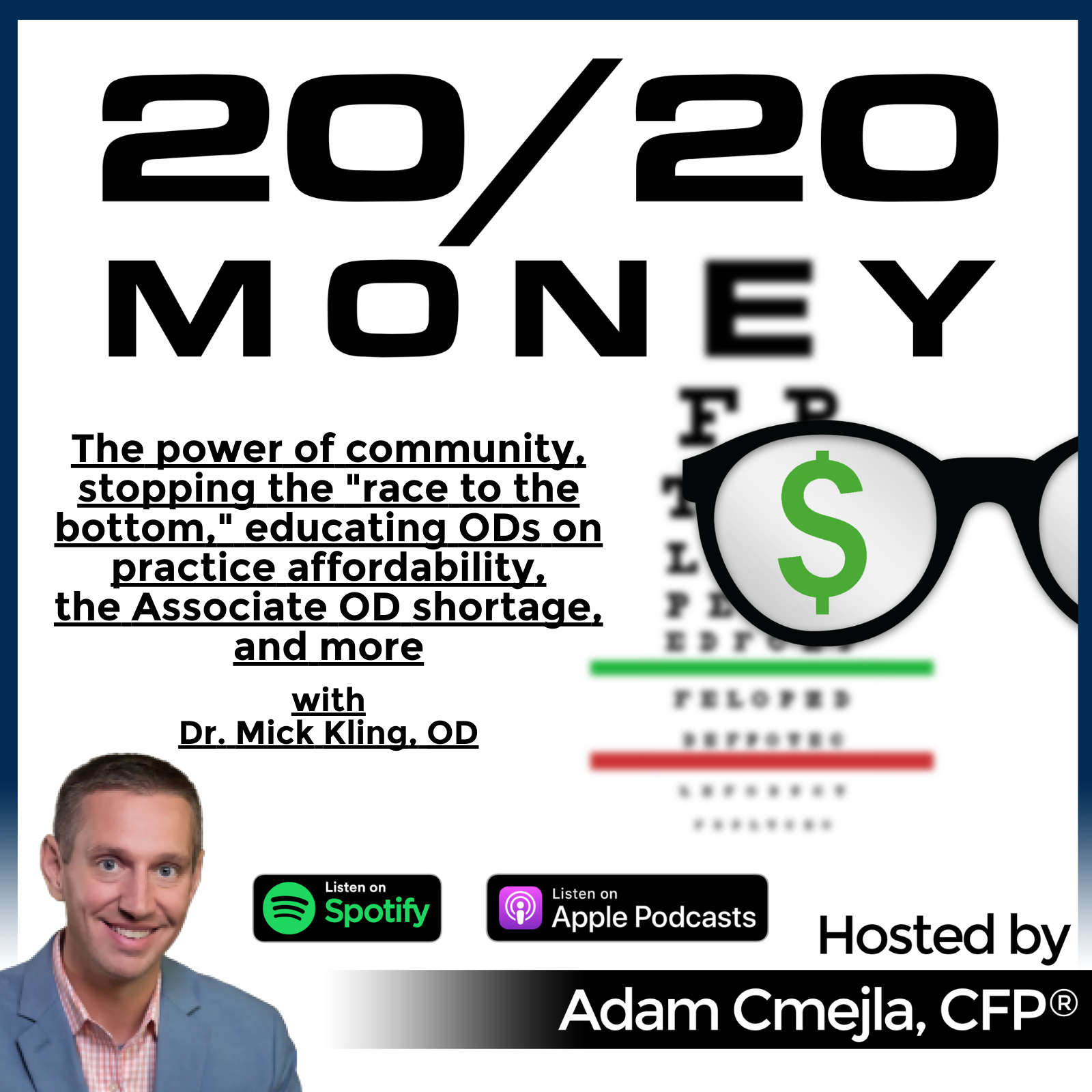The power of community, stopping the "race to the bottom," educating ODs on practice affordability, discussing the Associate OD shortage, and more with Dr. Mick Kling, OD