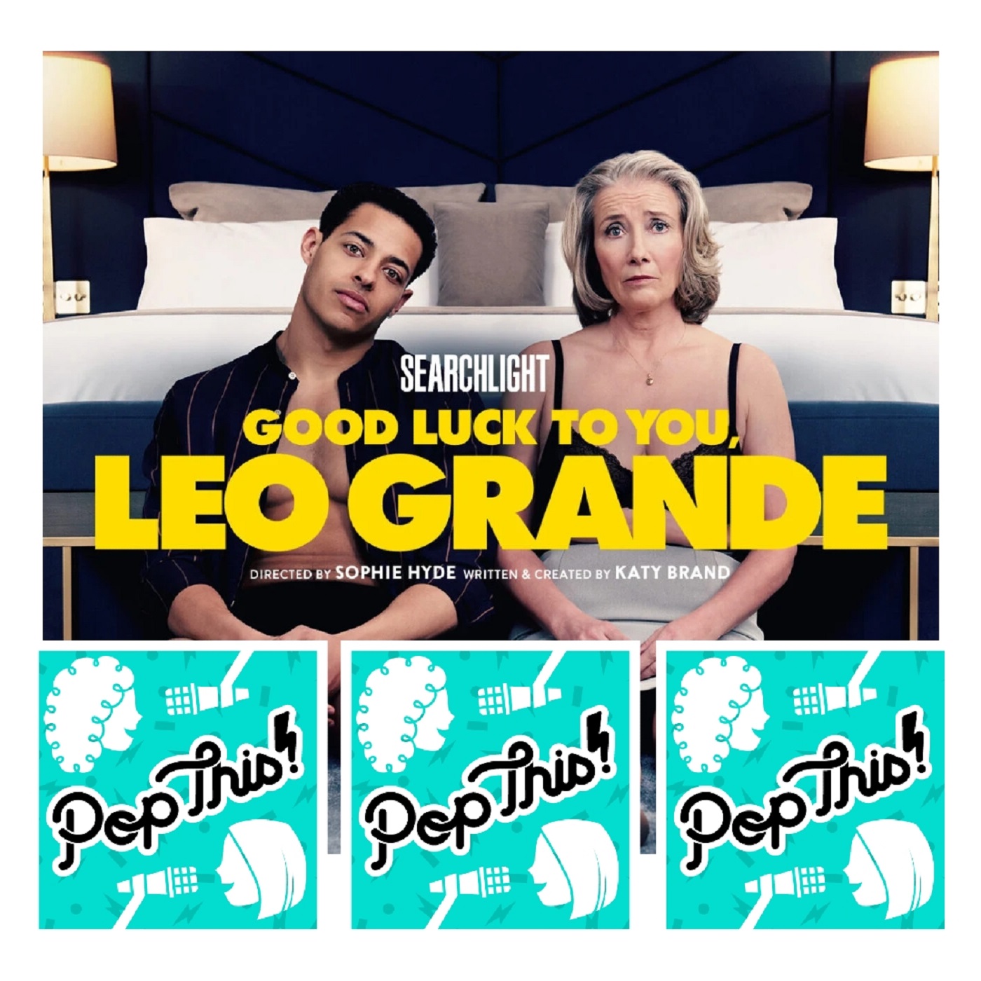 Self-acceptance and Good Luck To You, Leo Grande | Episode 364