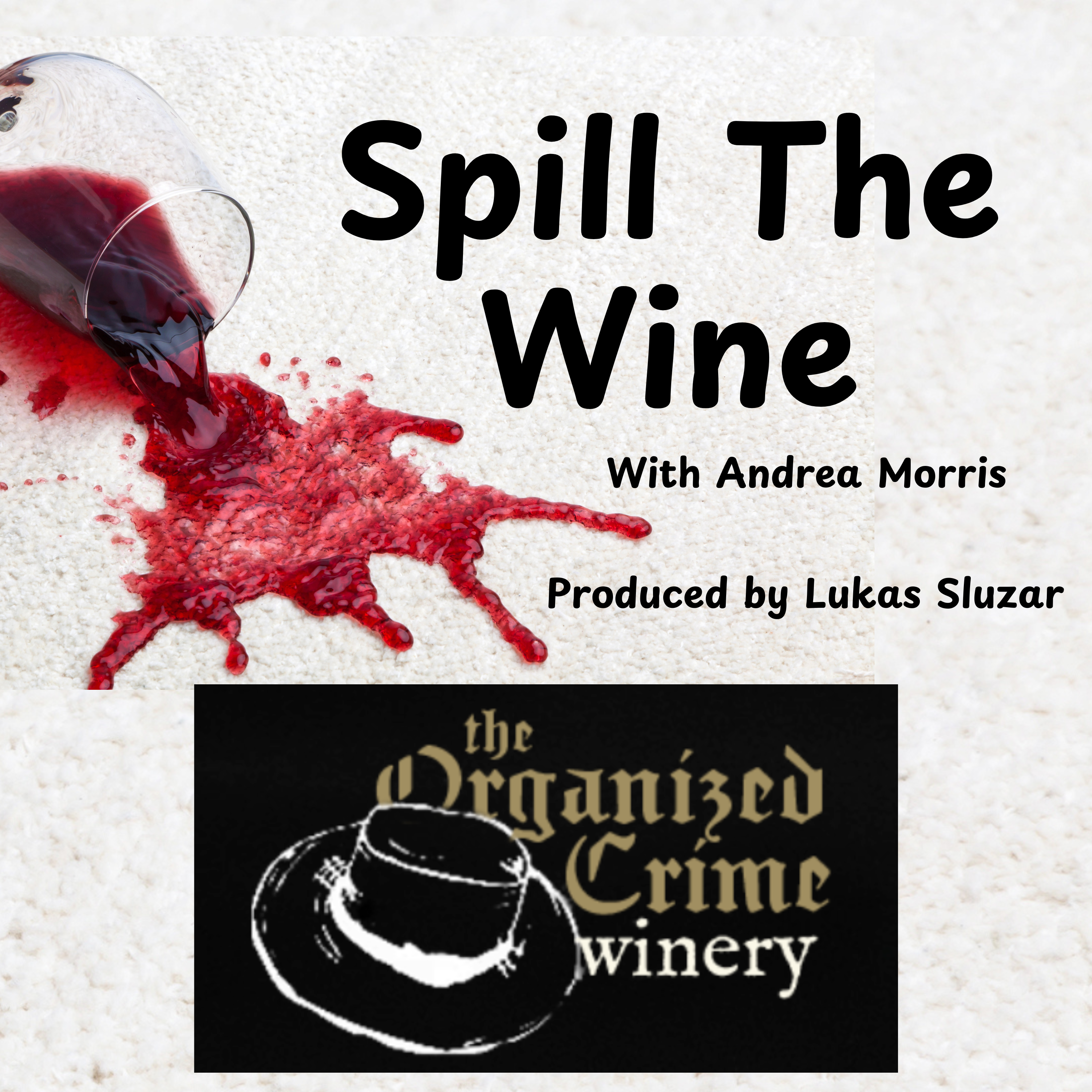 Spill The Wine