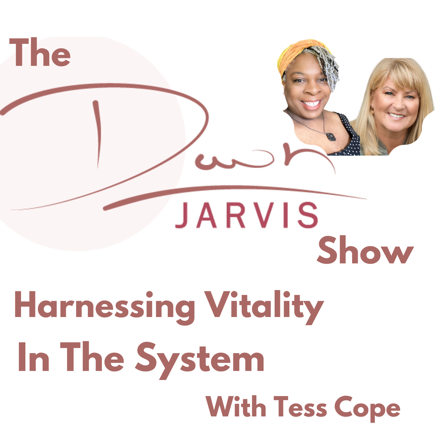 The Dawn Jarvis Show