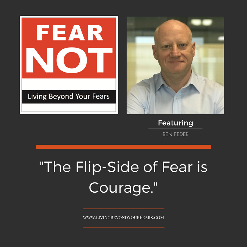 Ben Feder - The Flipside of Fear is Courage
