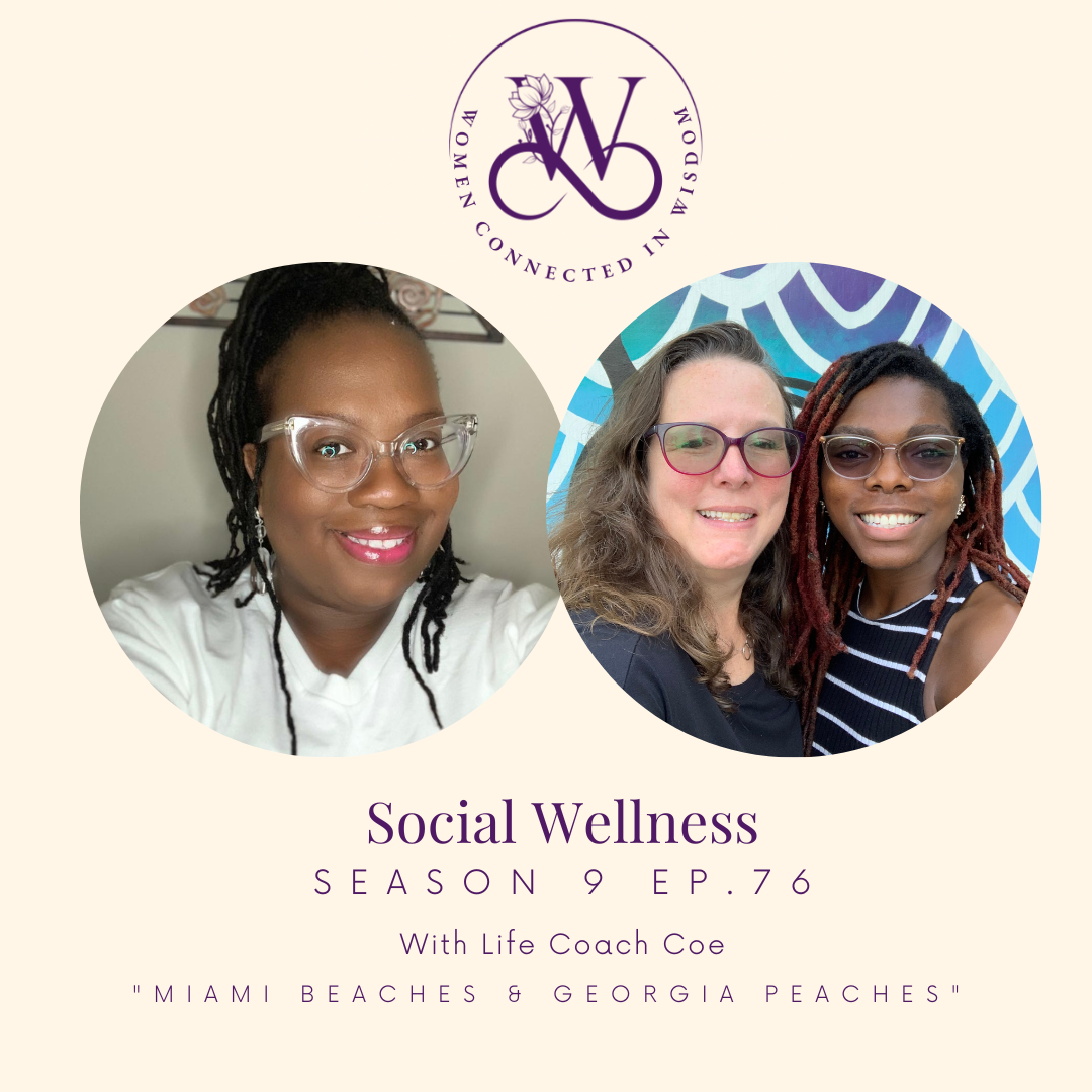 Women Connected In Wisdom Podcast