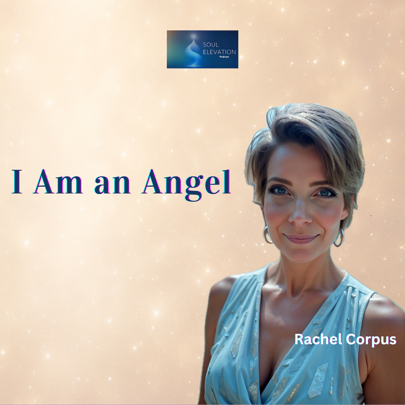 495. 144,000 Souls & Channeling Archangels: NDE, Angelic Activation & Human Evolution - Rachel Corpus