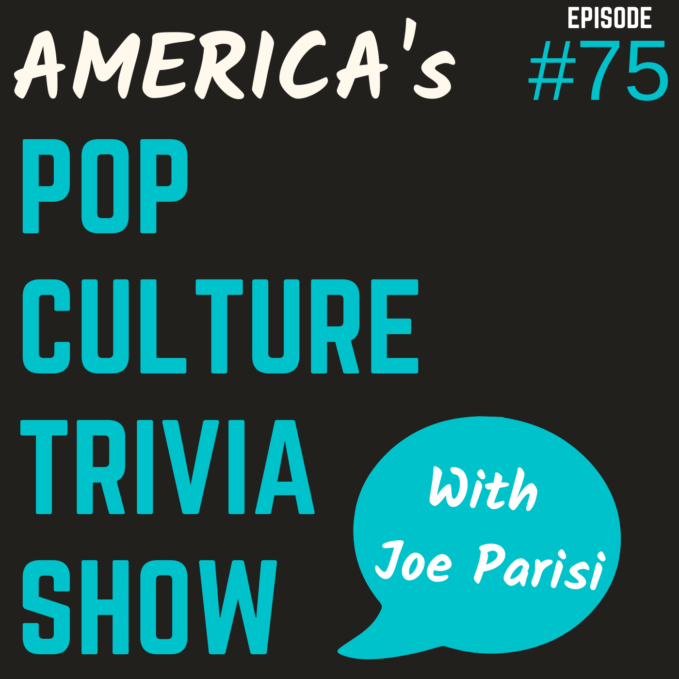 Episode 75 - TV, 80's Movie & 80's Music Trivia episode artwork