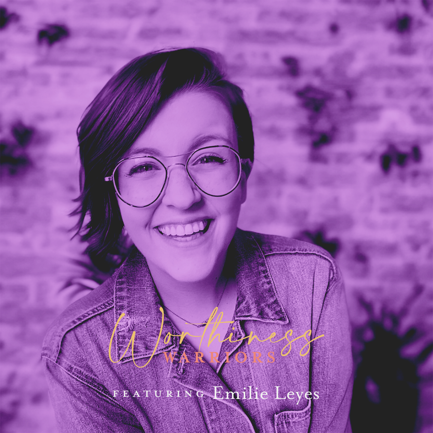 Episode 6: Rewiring Negative Thought Patterns with Guest Emilie Leyes