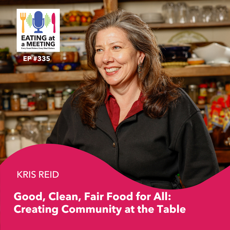 335: Good, Clean, Fair Food for All: Creating Community at the Table