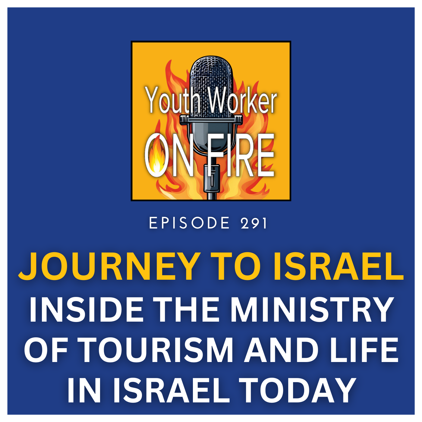 Youth Worker On Fire Podcast