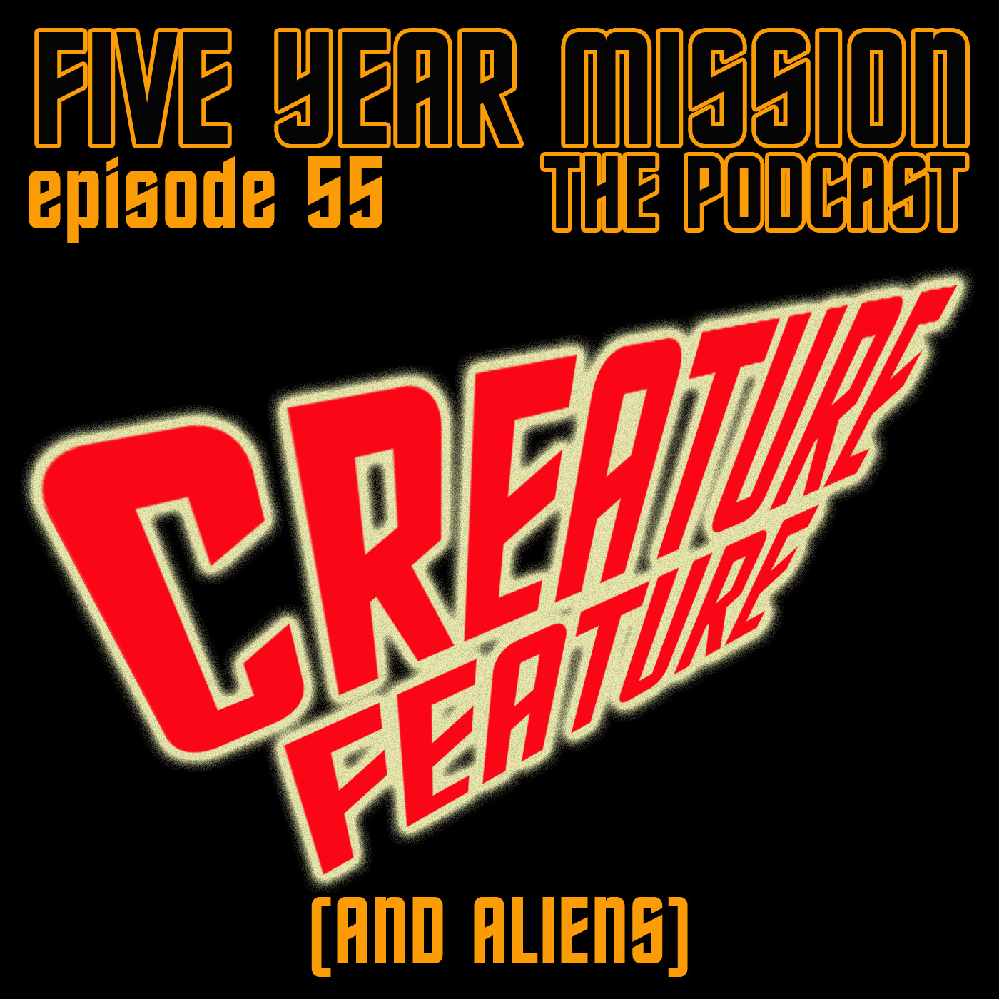 055 - Creature Feature