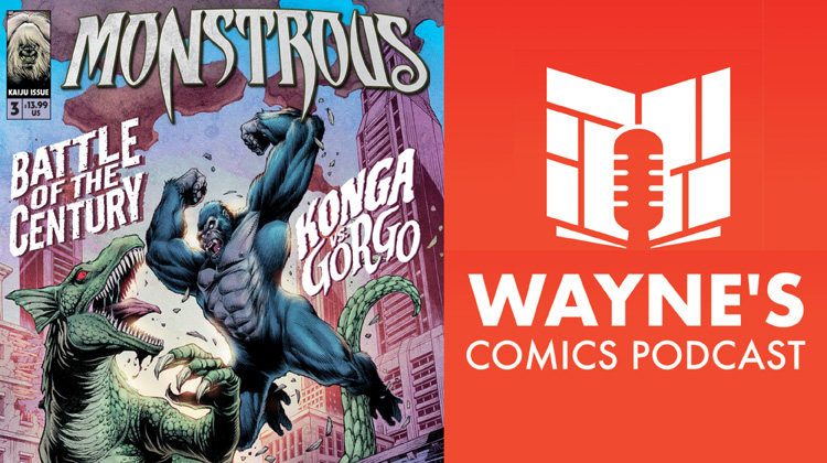 Wayne’s Comics Podcast #712: Interview with James Aquilone