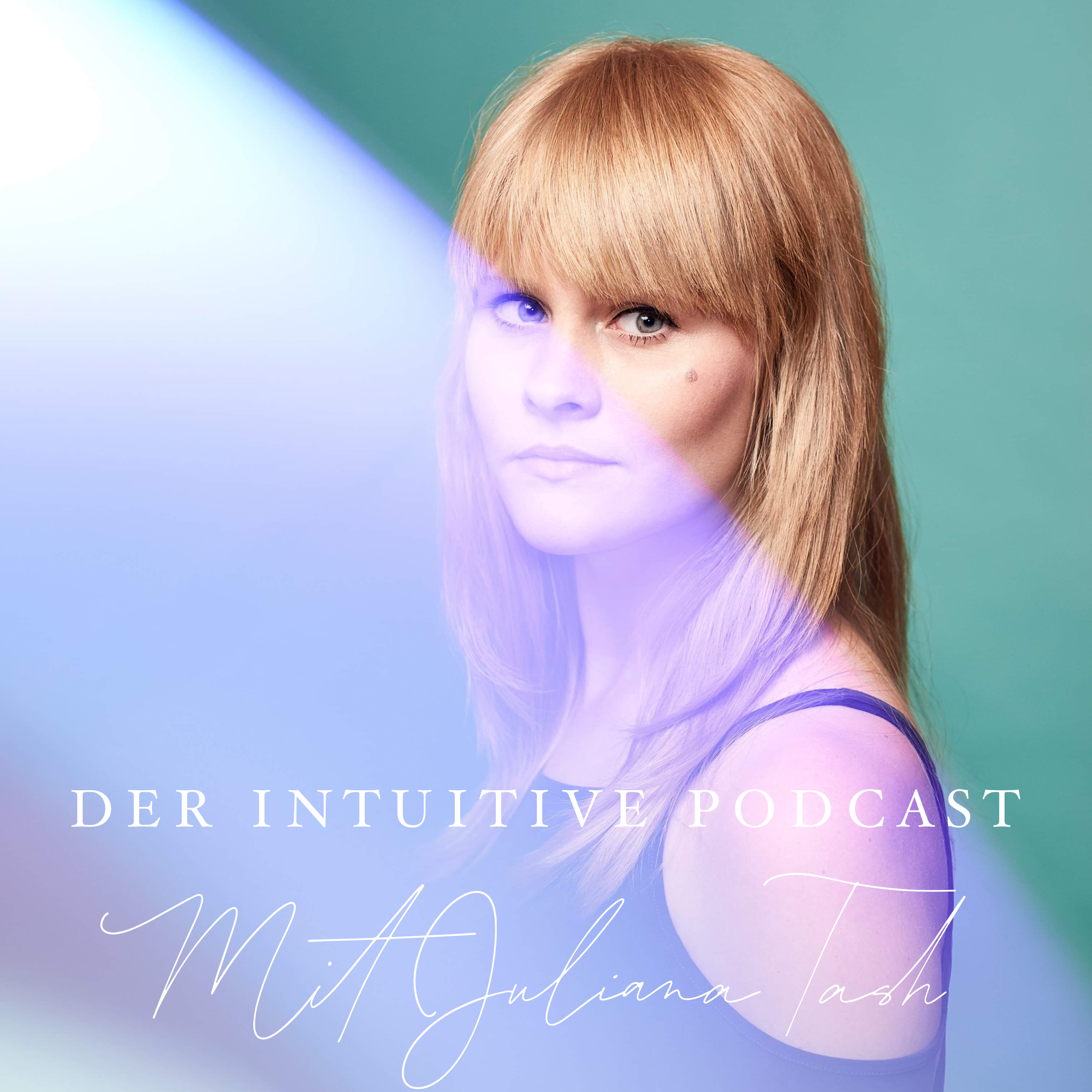 Der Intuitive Podcast