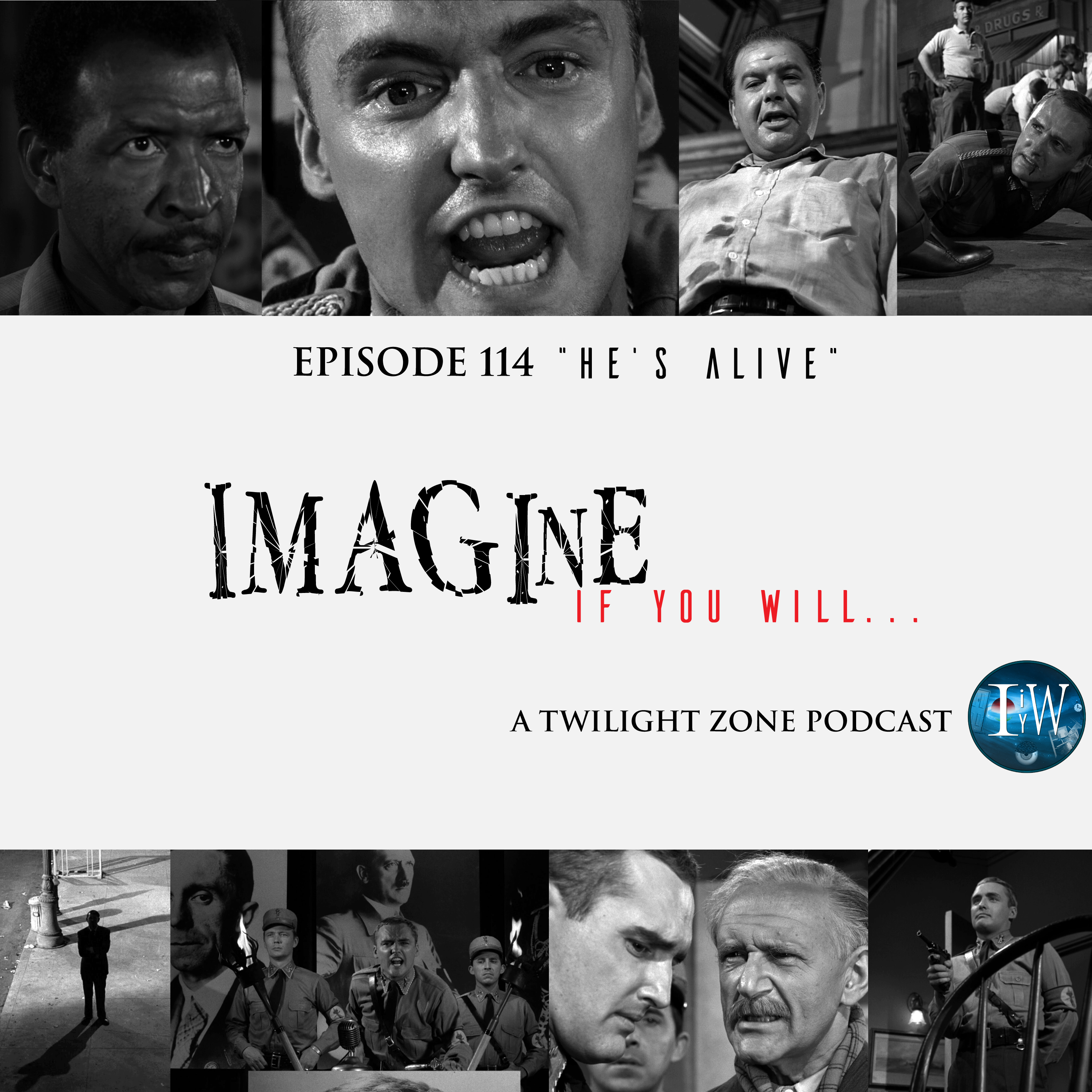 Episode 114: He's Alive