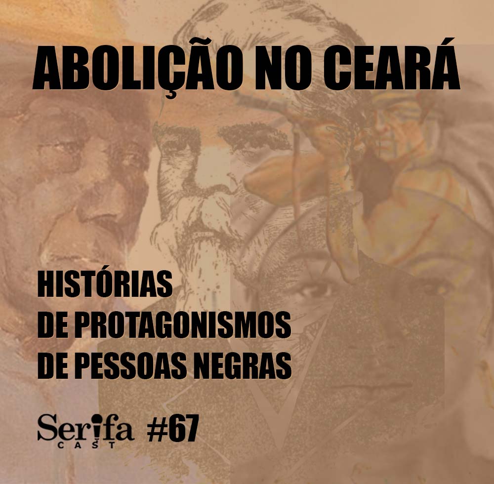 Abolição no Ceará: histórias de protagonismos de pessoas negras