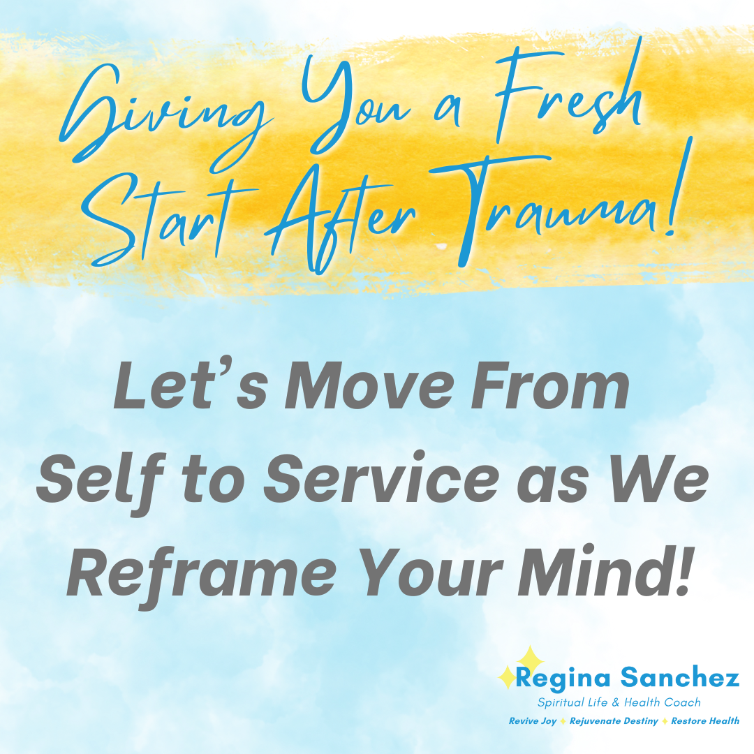 Giving You a Fresh Start After Trauma! Walk in Peace & Joy! Be Free Emotionally!