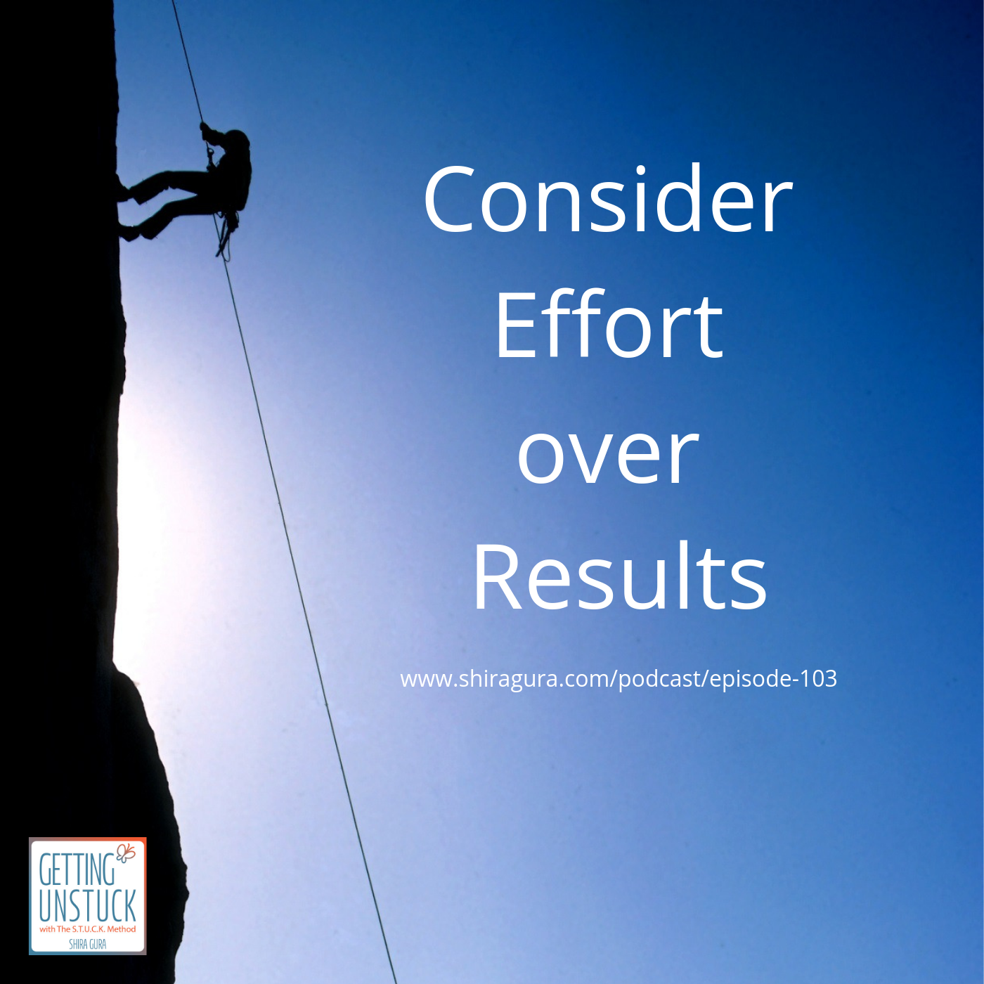 103 Consider effort over results