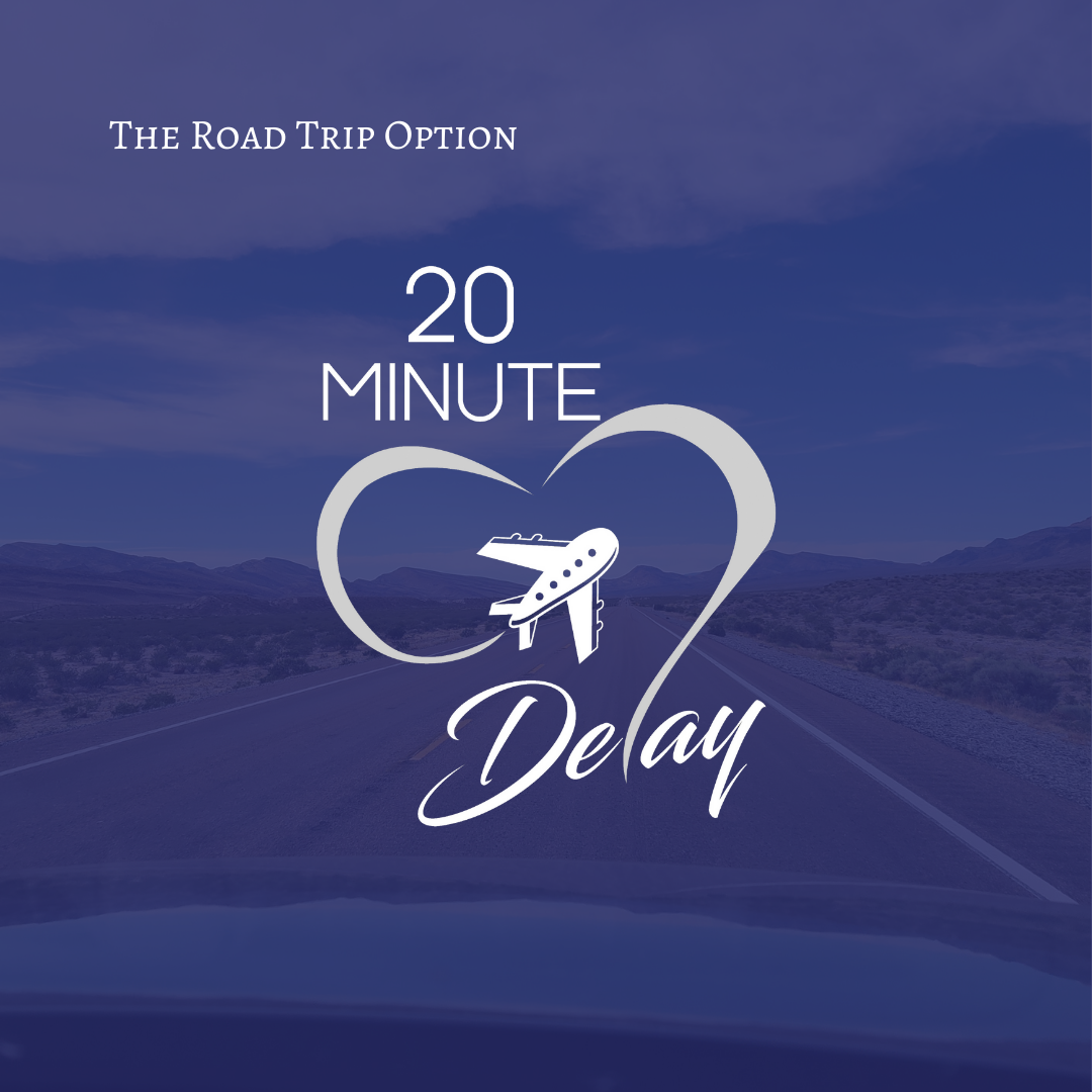 Ep_54; The Road Trip Option
