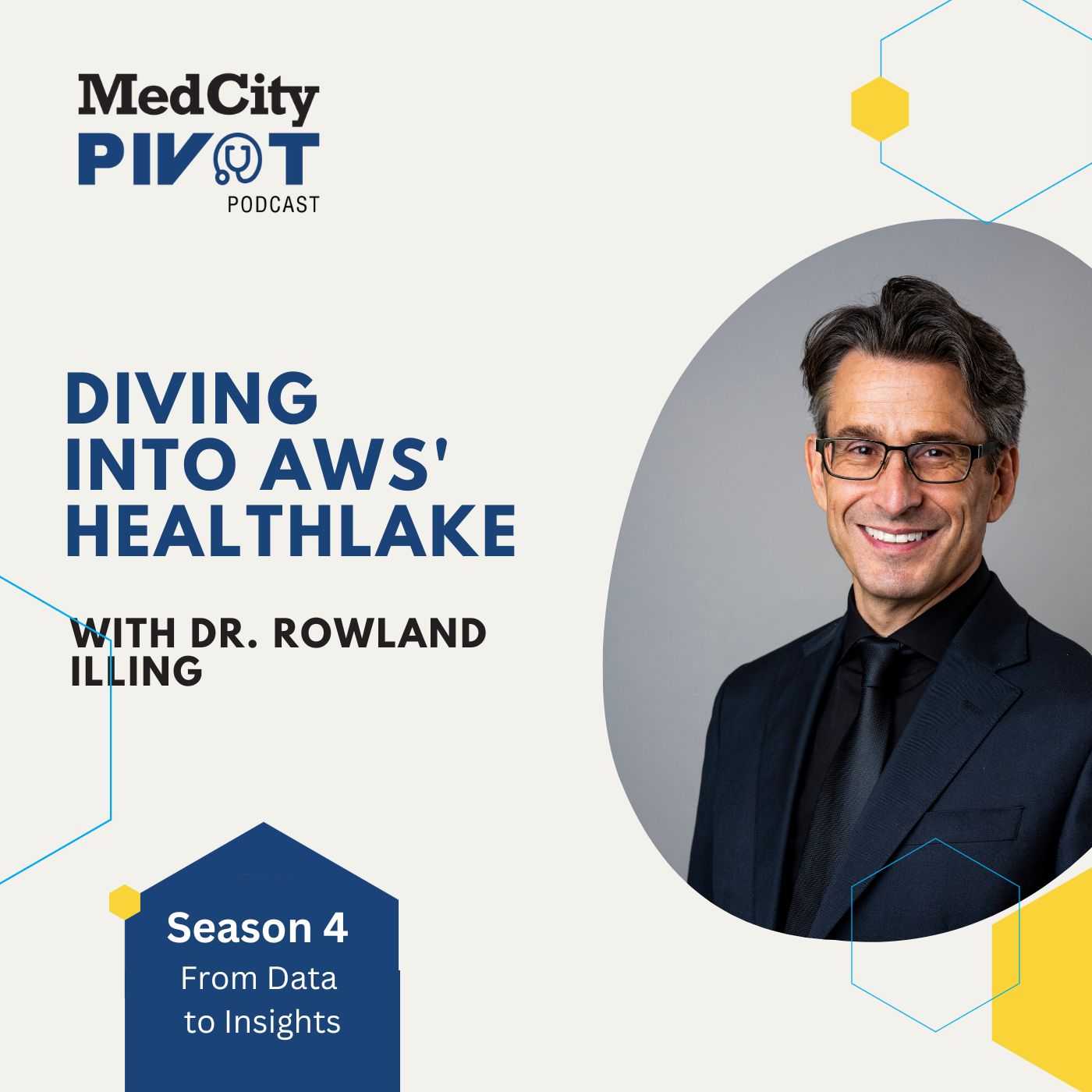 Diving Into AWS' Healthlake with Dr. Rowland Illing