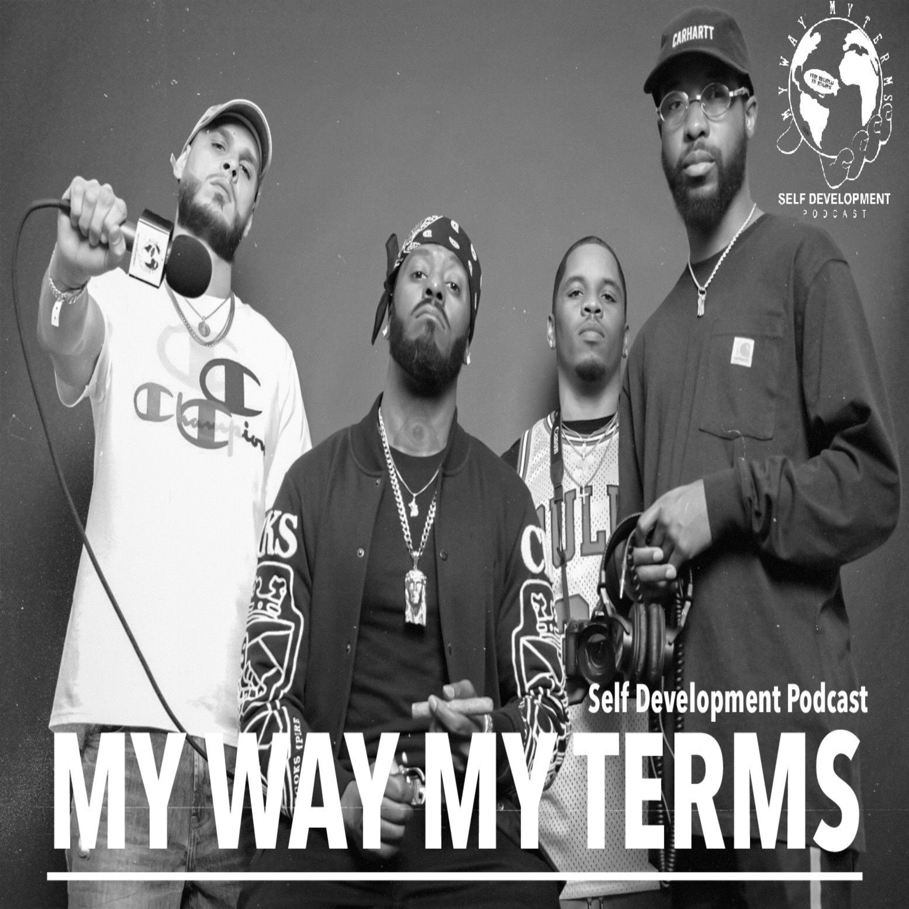 My Way My Terms Self Development Podcast