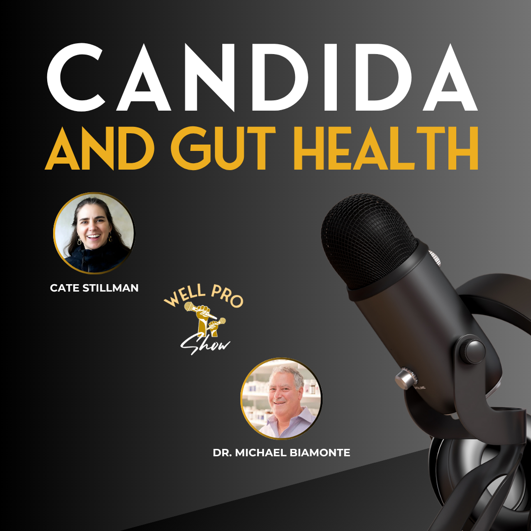 Candida and Gut health with Dr. Michael Biamonte