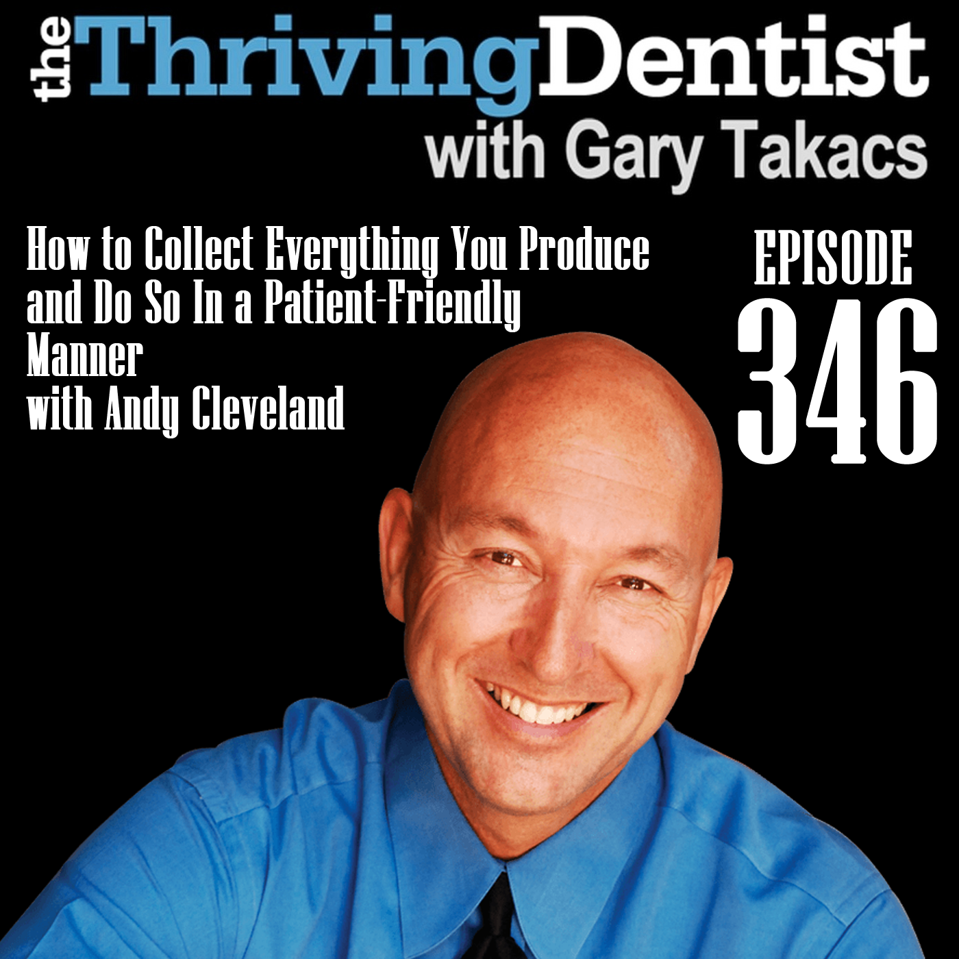 The Thriving Dentist Show