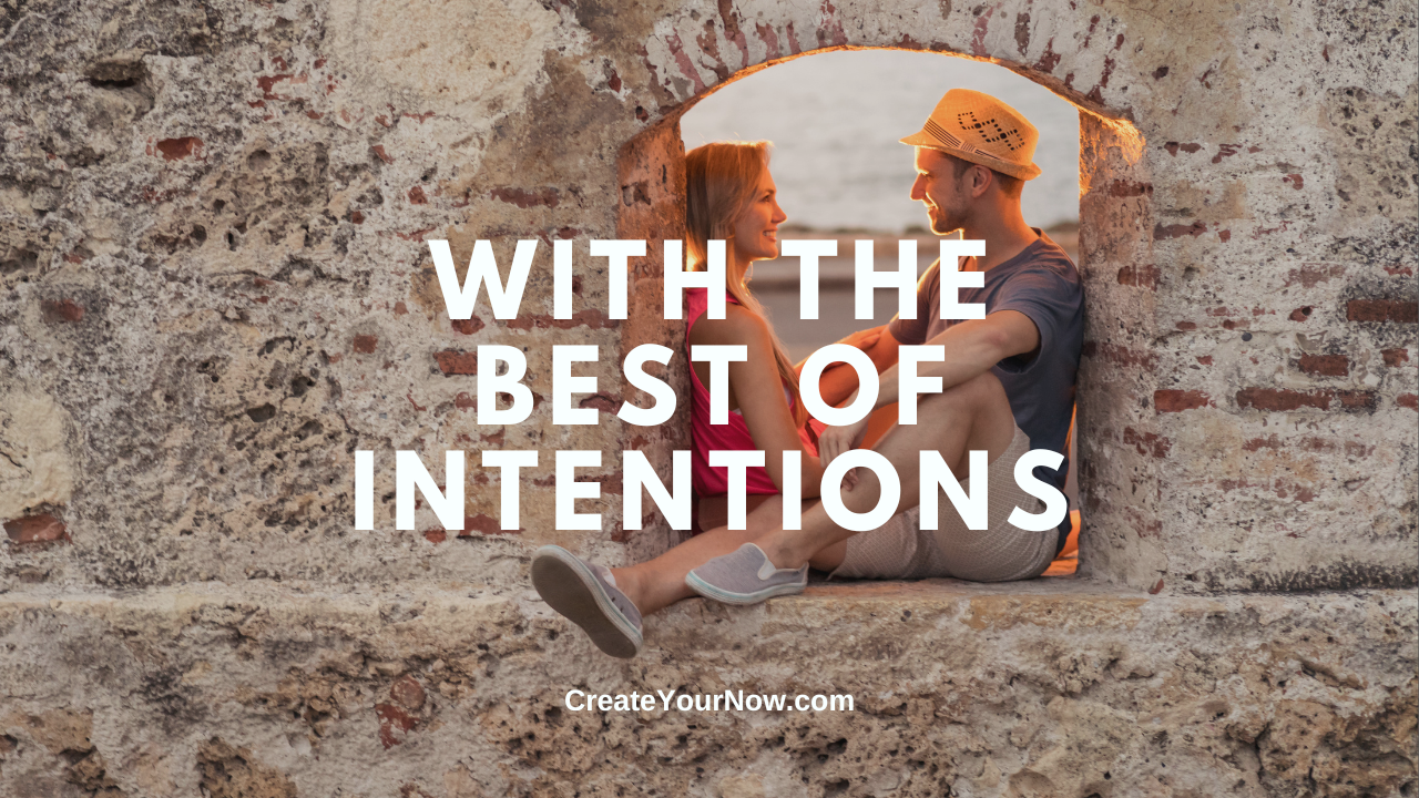 3756 With the Best of Intentions