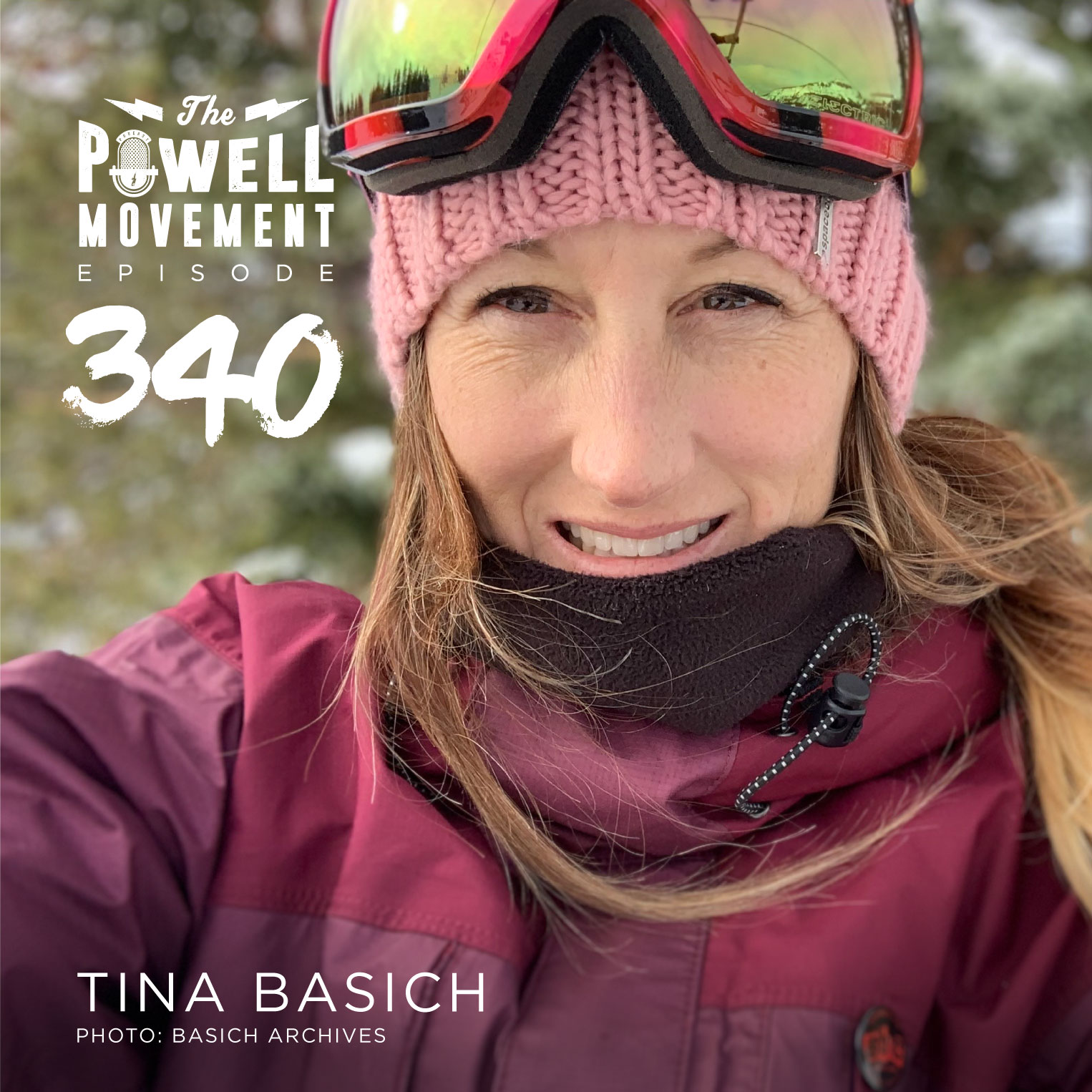 TPM Episode 340: Tina Basich, Pro Snowboarder