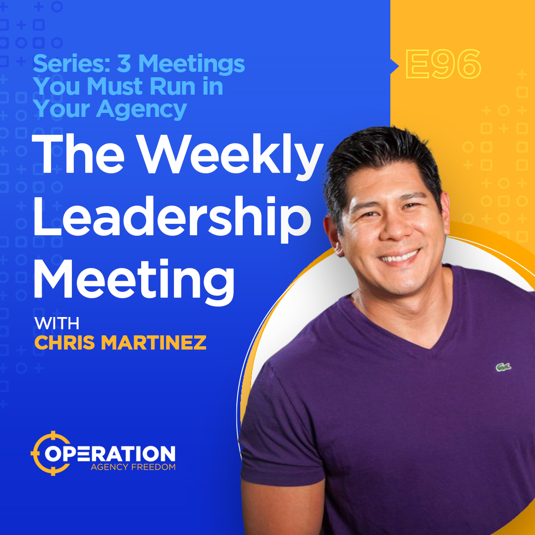 Operation Agency Freedom - The #1 Podcast for Digital Agency Owners Who Want to Scale and Exit Their Business