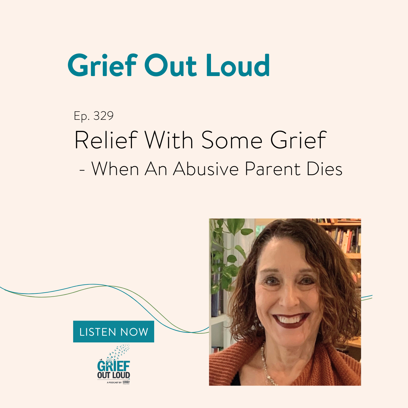 Relief With Some Grief - When An Abusive Parent Dies