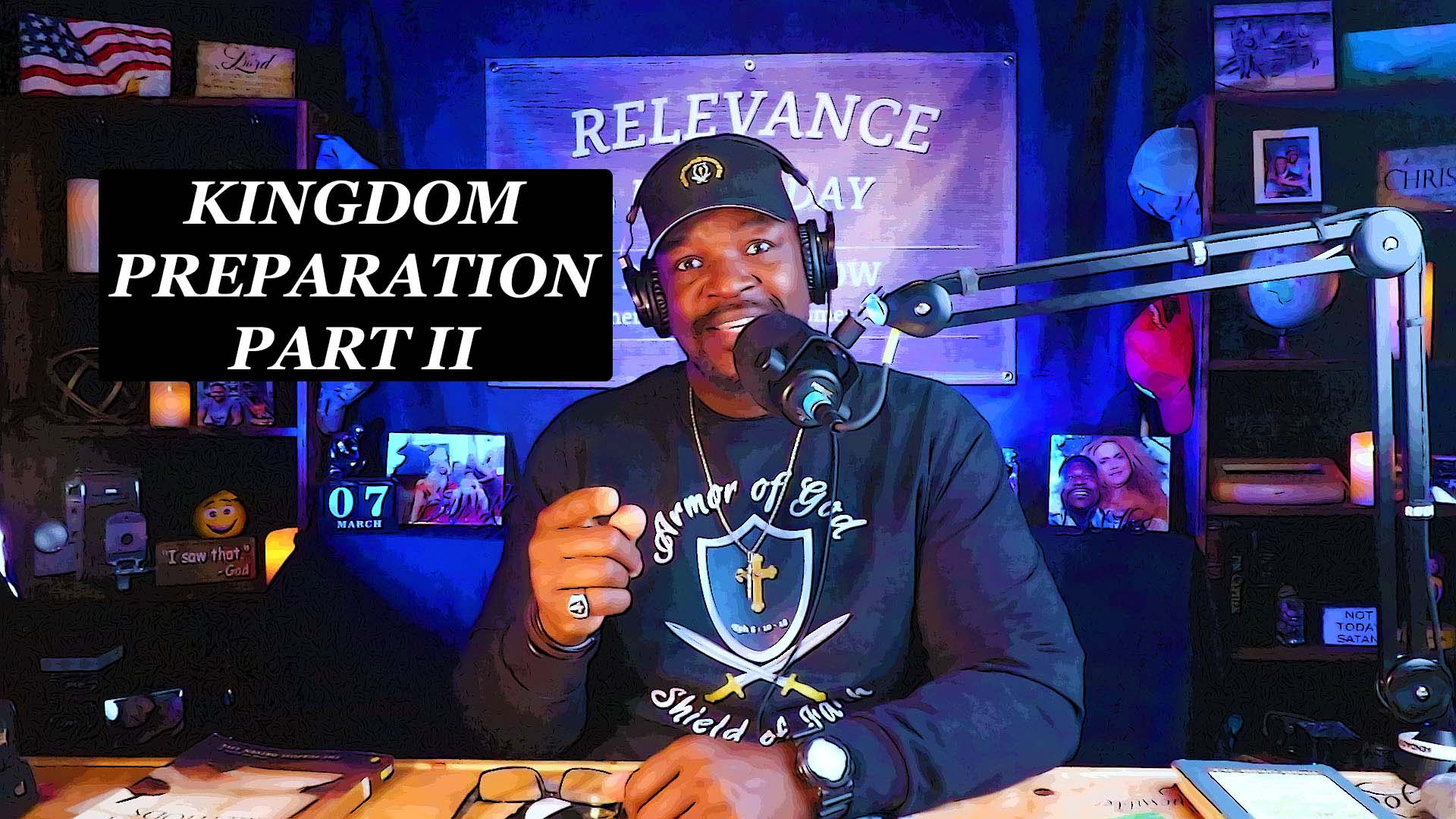 Kingdom Preparation series Part 2