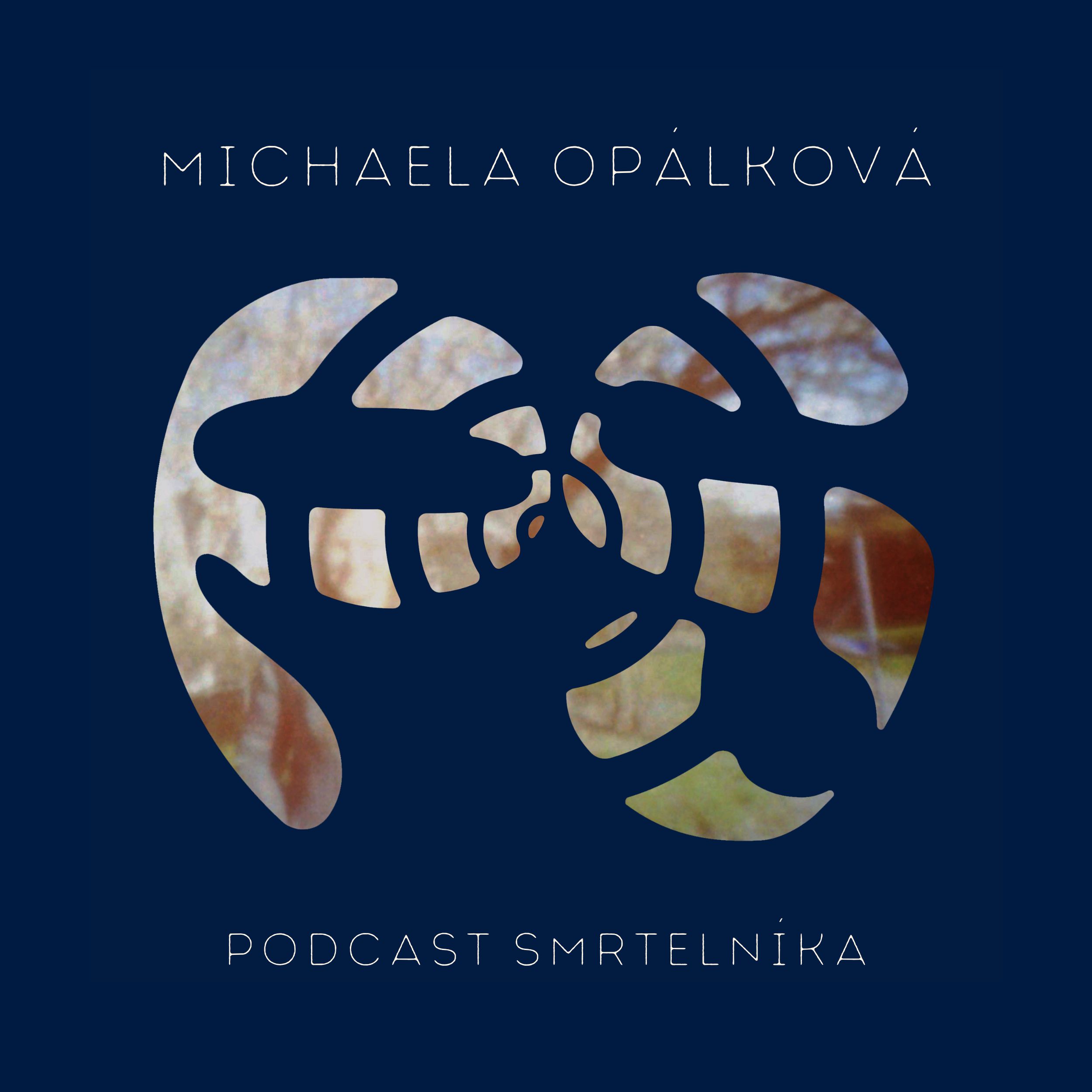 Podcast Smrtelníka
