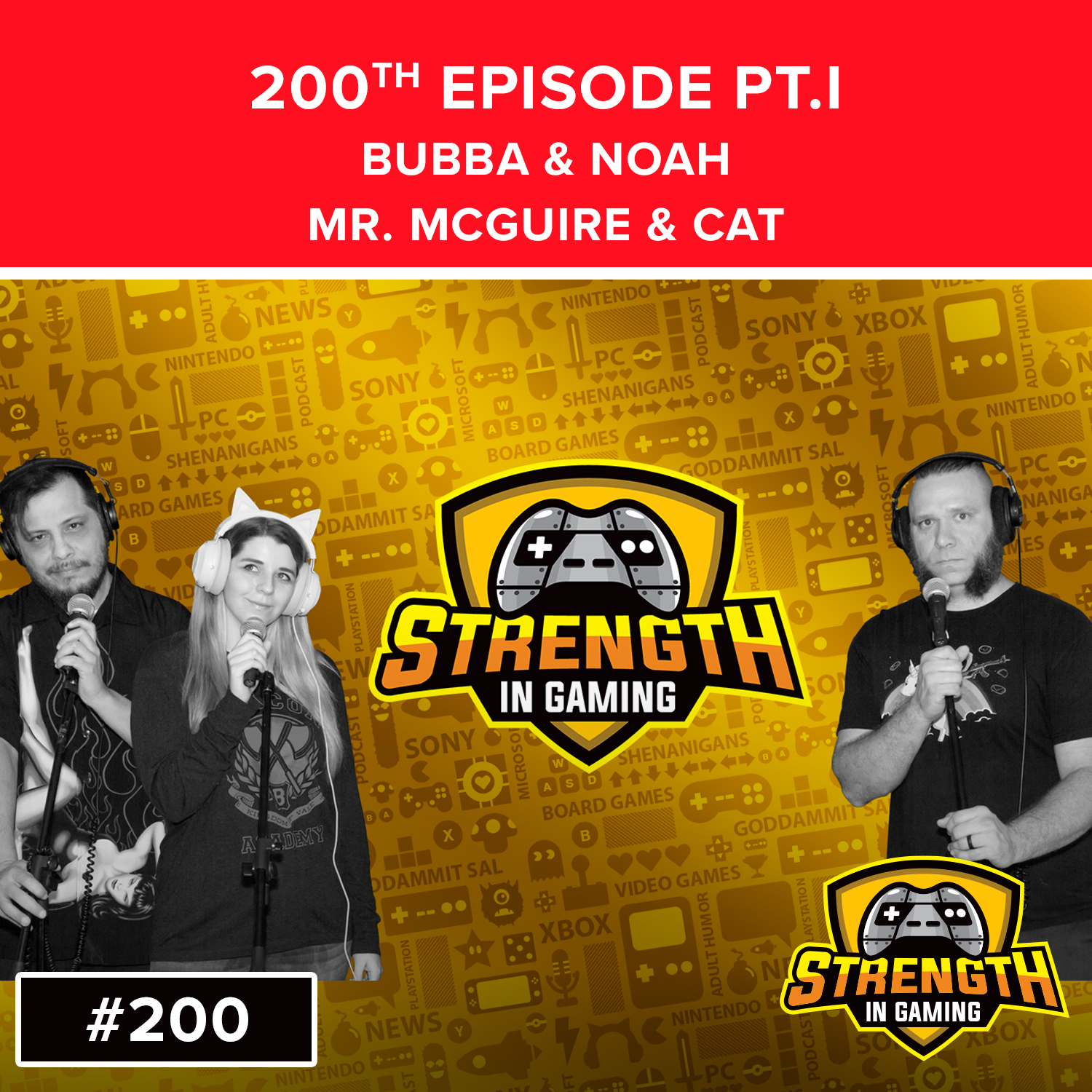 200 pt1 Bubba / Noah & Mr. McGuire / Cat