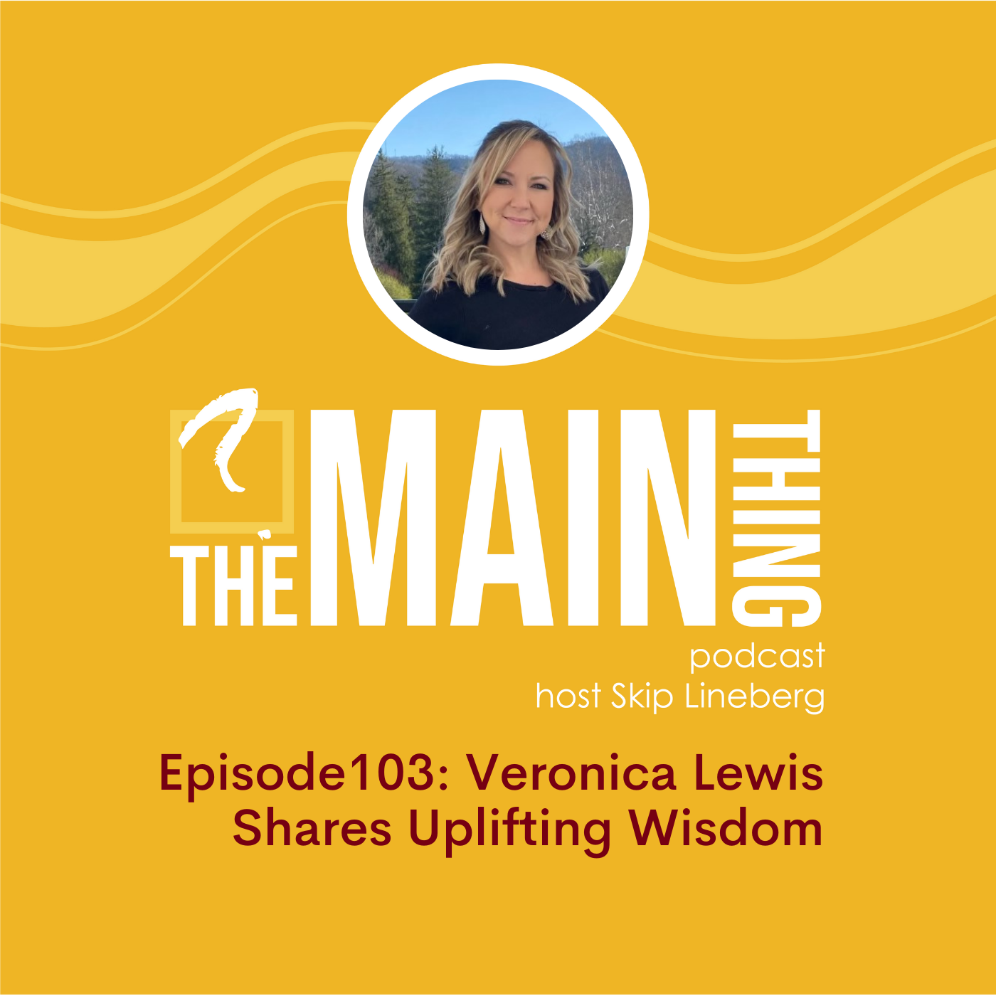 The Main Thing Podcast