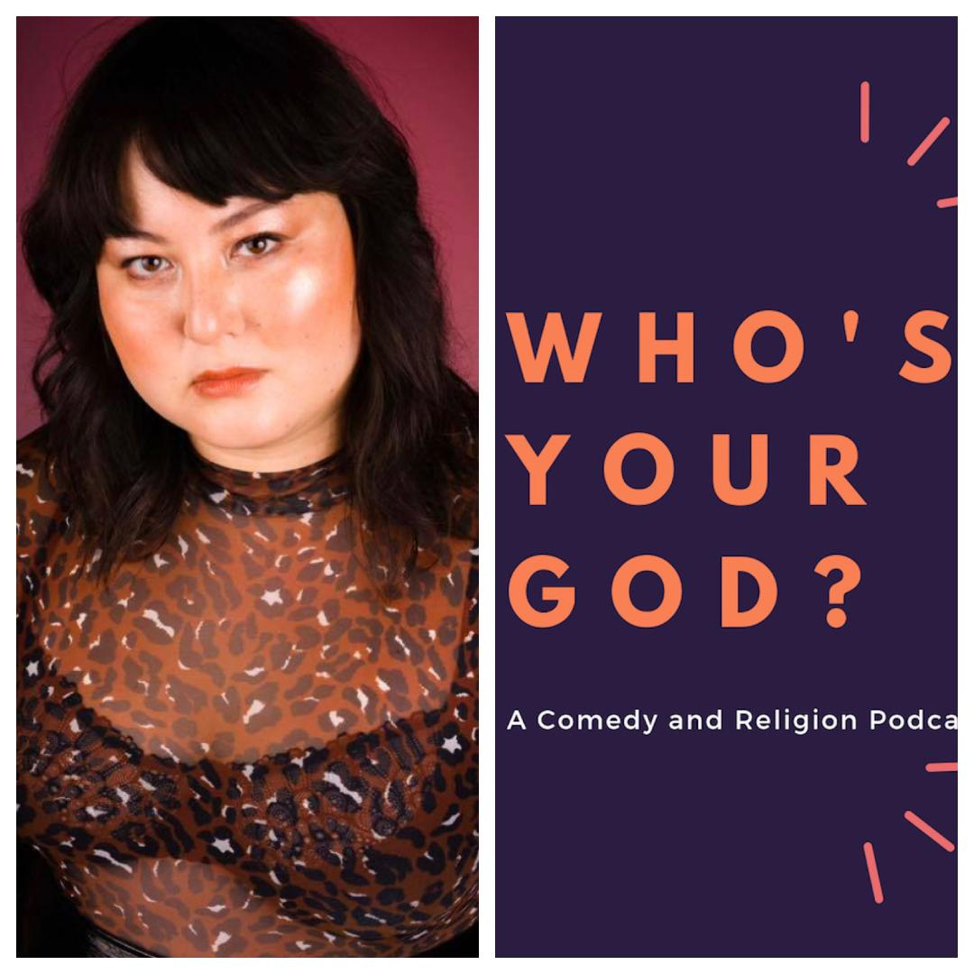 Who\'s Your God? A Comedy and Religion Podcast!