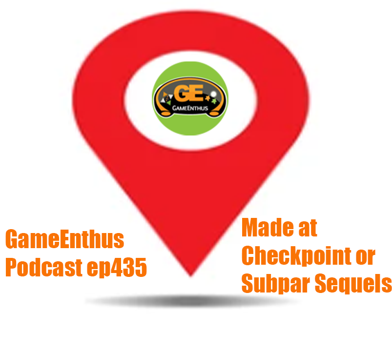 GameEnthus Podcast - video games, board games, movies, TV shows and everything else