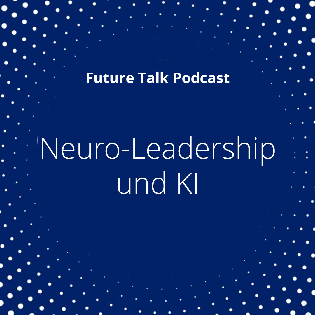cover of episode Neuro-Leadership und KI: Gewohnheiten, die Erfolg in der Welt von morgen versprechen (Folge 194)