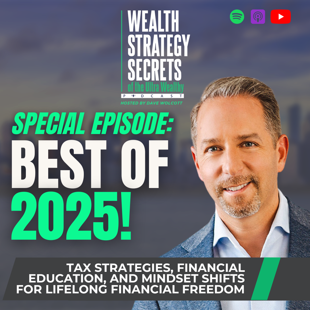 Wealth Strategy Secrets of the Ultra Wealthy Podcast