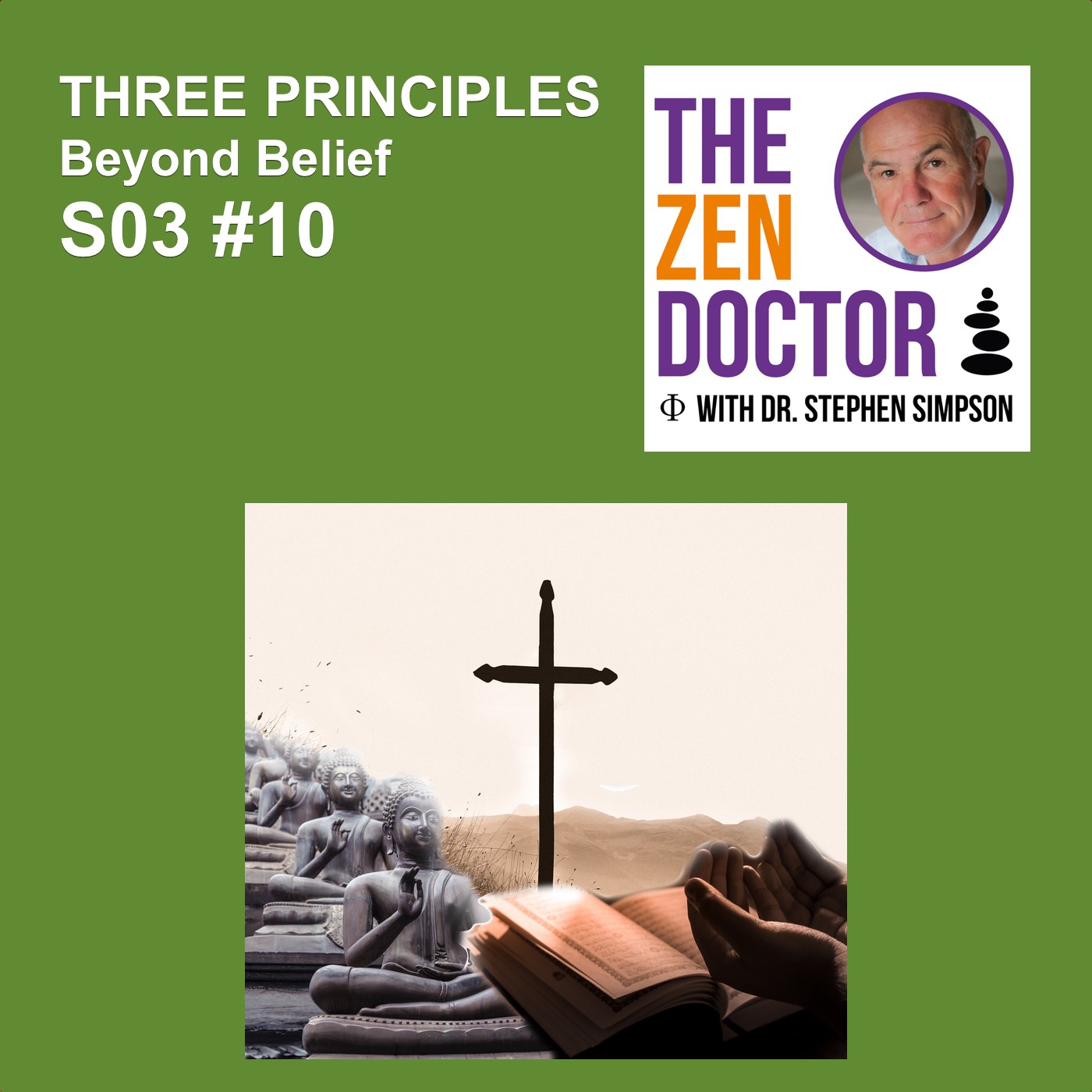 3 PRINCIPLES - Beyond Belief S03 #10