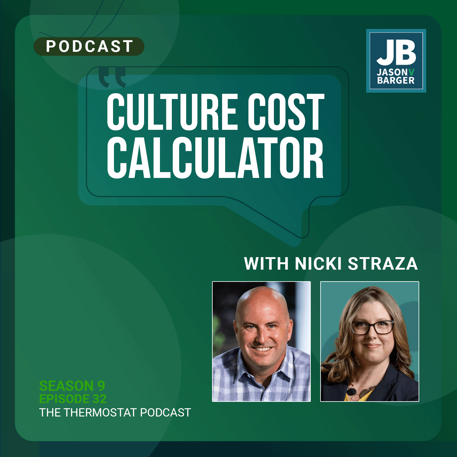 Season 9 Episode 32: Culture Cost Calculator with Nicki Straza