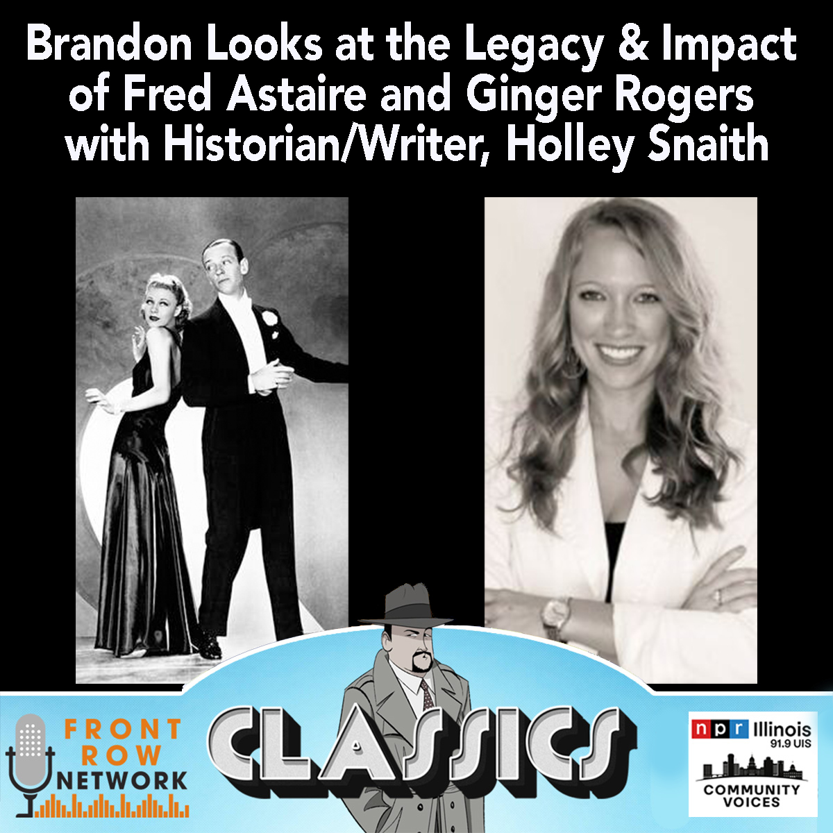 CLASSICS-Fred and Ginger-An Interview with Holley Snaith
