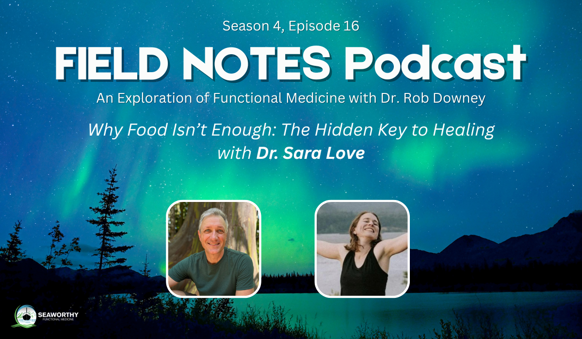 Field Notes: An Exploration of Functional Medicine