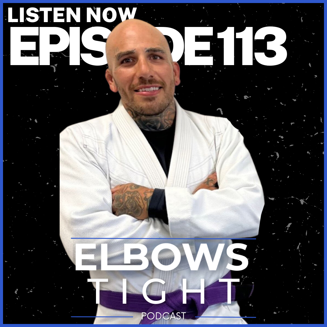Elbows Tight Podcast: The Beginners Journey Through Jiu-Jitsu