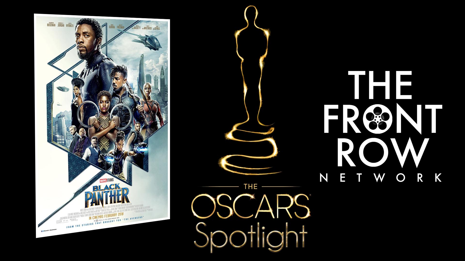 OSCAR SPOTLIGHT - Black Panther (w/ Prof. Tiffani Saunders)