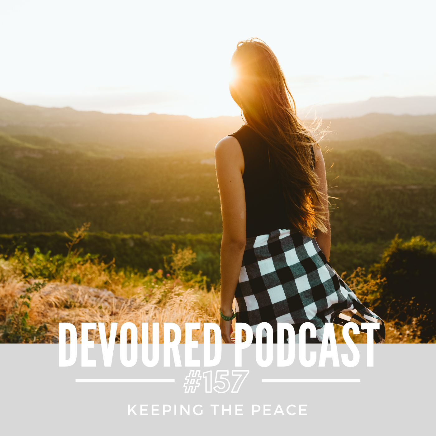 157. Keeping The Peace