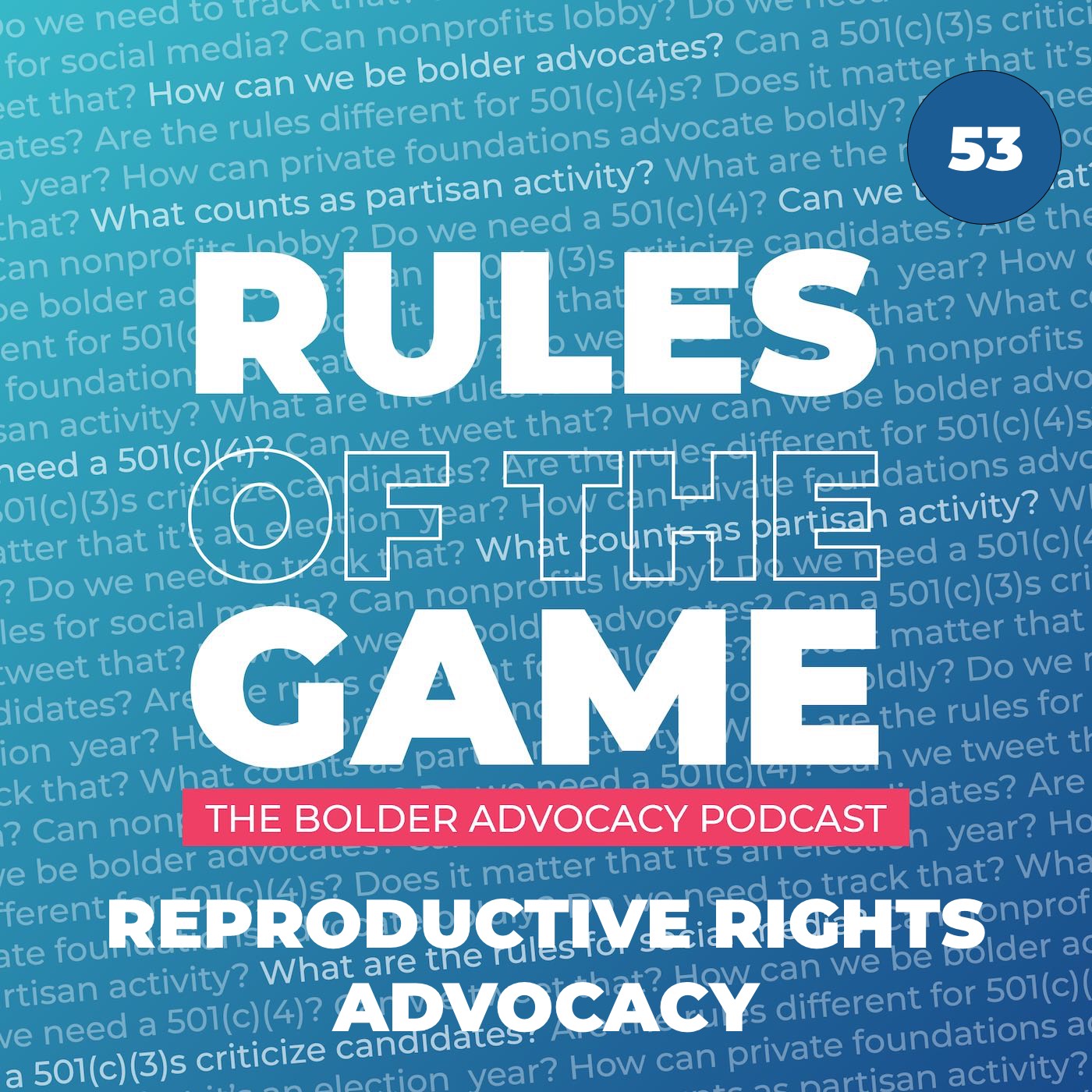 Reproductive Rights Advocacy