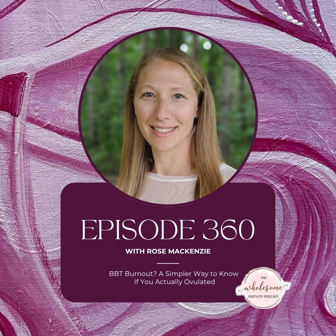Ep 360 BBT Burnout? A Simpler Way to Know If You Actually Ovulated Ep 360 BBT Burnout? A Simpler Way to Know If You Actually Ovulated
