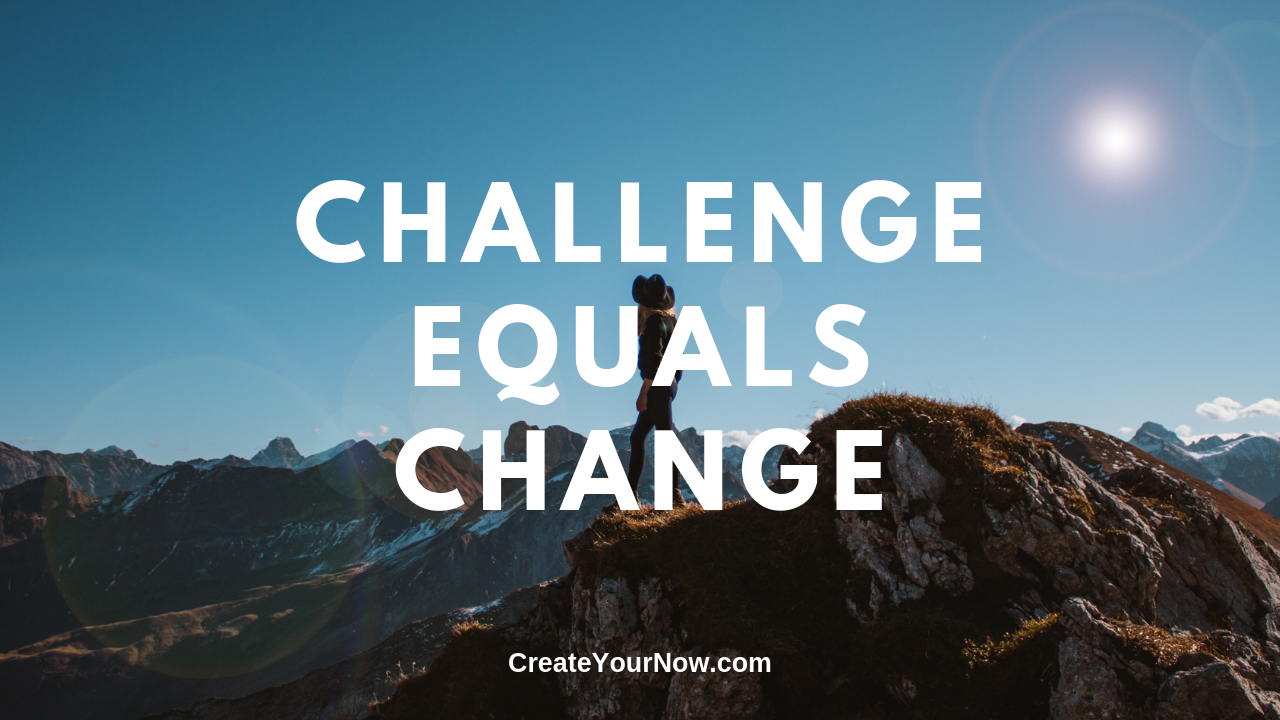 1592 Challenge Equals Change