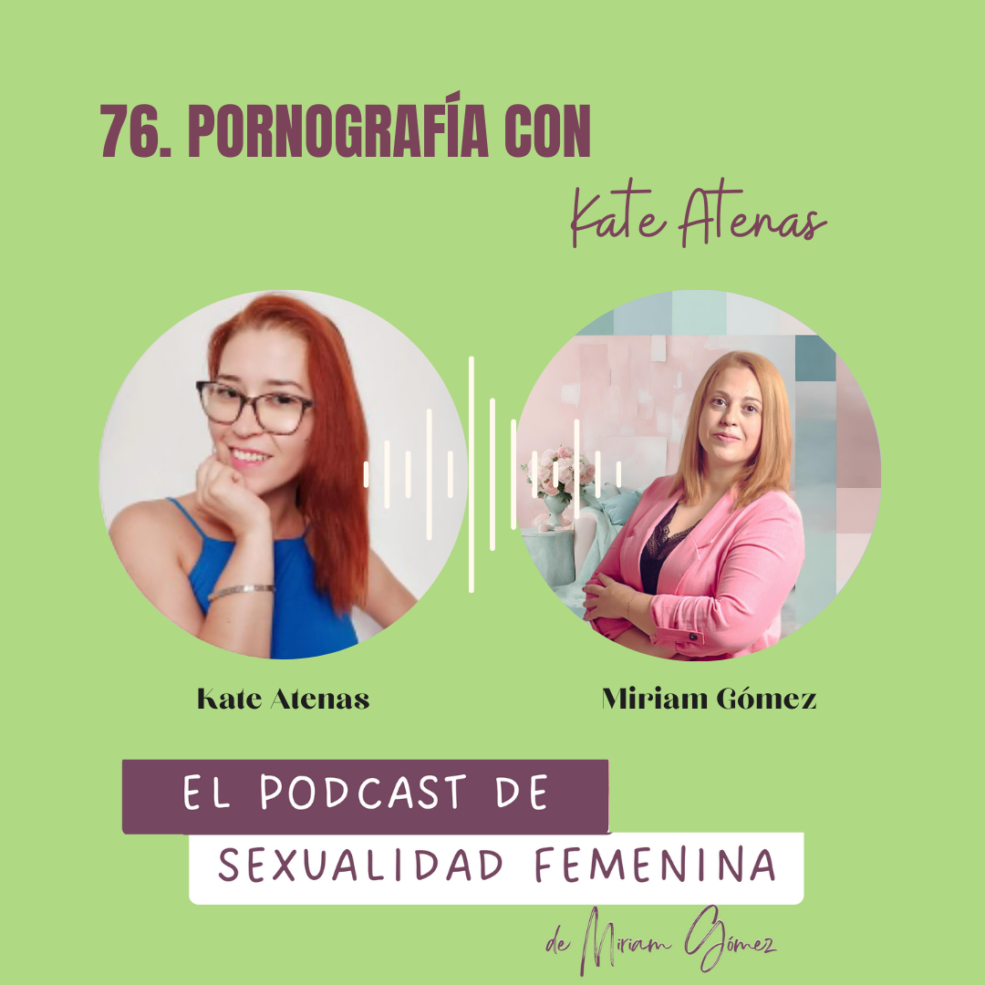 El podcast de sexualidad femenina